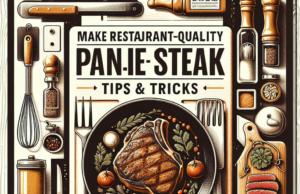 Make Restaurant-Quality Pan-Seared Steak at Home: Tips & Tricks